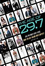THE AGE OF 29.7